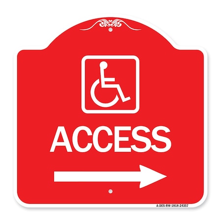 Access With Updated Isa Symbol And Right Arrow, Red & White Aluminum Architectural Sign